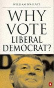 Tapa de Why Vote Liberal Democrat?
