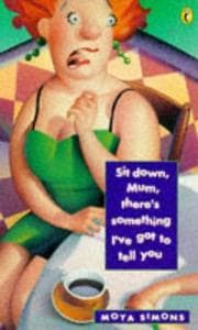 Tapa de Sit Down Mum, There's Something I've Got to Tell You