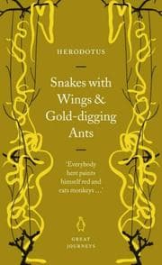 Tapa de Snakes with Wings and Gold-Digging Ants (Penguin Great Journeys)