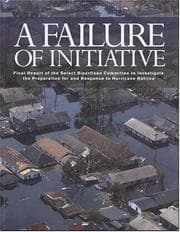 Tapa de A Failure of Initiative: Final Report of the Select Bipartisan Committee to Investigate the Preparation for and Response to Hurricane Katrina
