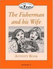 Tapa de The Fisherman and His Wife Activity Book (Oxford University Press Classic Tales, Level Beginner 2)