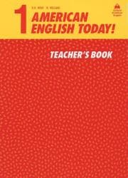 Tapa de American English Today! Teacher's Book 1 (American English Today!)