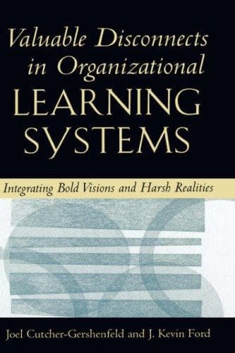Tapa de Valuable disconnects in organizational learning systems