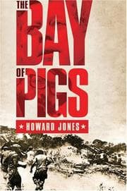 Tapa de Bay of Pigs (Pivotal Moments in American History)