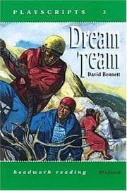 Tapa de Dream Team (Headwork Reading: Foundation Level 3A Playscripts)