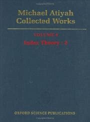 Tapa de Michael Atiyah: Collected Works: Volume 4: Index Theory