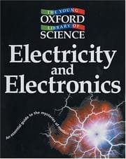 Tapa de Electricity and Electronics (Young Oxford Library of Science)