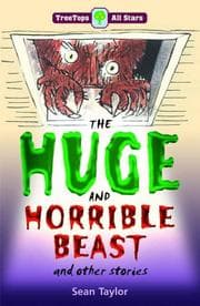 Tapa de The Huge and Horrible Beast and Other Stories