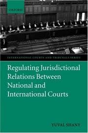 Tapa de Regulating Jurisdictional Relations between National and International Courts
