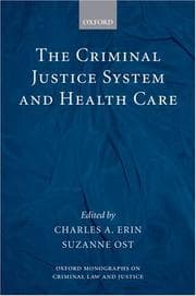 Tapa de The criminal justice system and health care