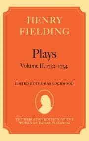Tapa de Henry Fielding - Plays, Volume II, 1732 - 1734