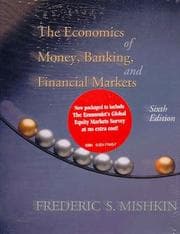 Tapa de The Economics of Money, Banking, and Financial Markets, 6th Edition with The Economist Global Banking Survey