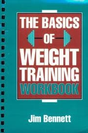 Tapa de The Basics of Weight Training Workbook
