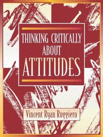 Tapa de Thinking Critically About Attitudes
