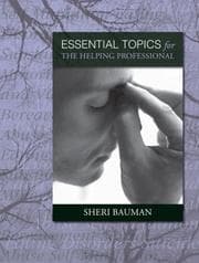 Tapa de Essential Topics for the Helping Professional