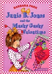 Tapa de Junie B. Jones and the Mushy Gushy Valentime