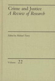 Tapa de Crime and Justice, Volume 22: An Annual Review of Research (Crime and Justice: A Review of Research)