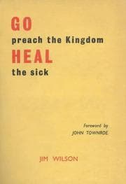 Tapa de Go Preach the Kingdom, Heal the Sick P