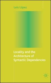 Tapa de Locality and the Architecture of Syntactic Dependencies