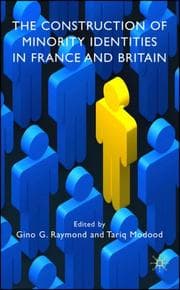 Tapa de The construction of minority identities in France and Britain