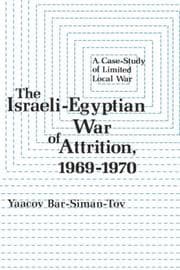 Tapa de The Israeli-Egyptian war of attrition, 1969-1970