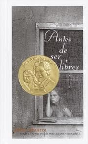 Tapa de Antes de ser libres