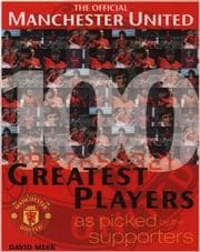 Tapa de Official Manchester United's 100 Greatest Players (Manchester United)