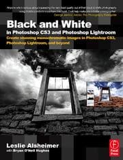 Tapa de Black and White in Photoshop CS3 and Photoshop Lightroom