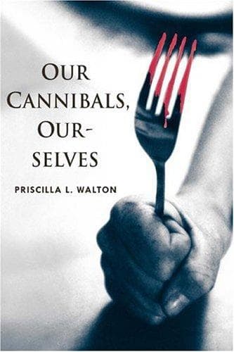 Tapa de Our Cannibals, Ourselves