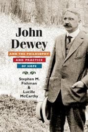 Tapa de John Dewey and the Philosophy and Practice of Hope