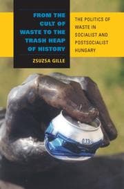 Tapa de From the Cult of Waste to the Trash Heap of History