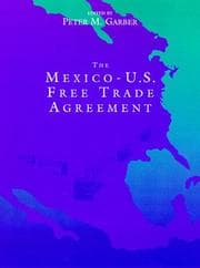 Tapa de The Mexico-U.S. free trade agreement