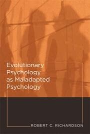 Tapa de Evolutionary Psychology as Maladapted Psychology (Life and Mind: Philosophical Issues in Biology and Psychology)