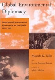 Tapa de Global Environmental Diplomacy: Negotiating Environmental Agreements for the World, 1973-1992 (Global Environmental Accord: Strategies for Sustainability and Institutional Innovation)