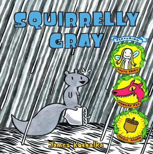 Tapa de Squirrelly Gray (Picture Book)