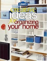 Tapa de Lowe's creative ideas for organizing your home
