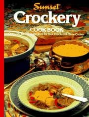 Tapa de Crockery Cookbook/over 120 Delicious Recipes for Your Crock-Pot Slow Cooker
