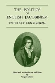 Tapa de Politics Of English Jacobinism