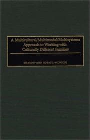 Tapa de A multicultural/multimodal/multisystems approach to working with culturally different families