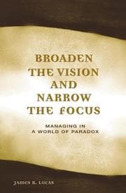 Tapa de Broaden the vision and narrow the focus