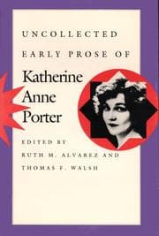 Tapa de Uncollected early prose of Katherine Anne Porter