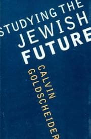 Tapa de Studying the Jewish Future (Samuel and Althea Stroum Lectures in Jewish Studies)