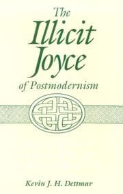 Tapa de The illicit Joyce of postmodernism
