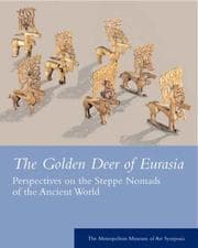 Tapa de Golden Deer of Eurasia : Perspectives on the Steppe Nomads of the Ancient World