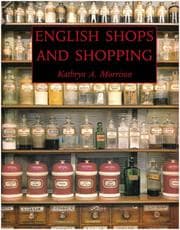 Tapa de English Shops and Shopping (Paul Mellon Centre for Studies)