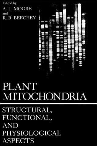 Tapa de Plant Mitochondria:Structural, Functional, and Physiological Aspects