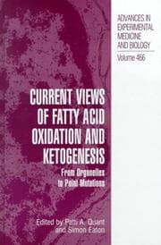 Tapa de Current views of fatty acid oxidation and ketogenesis