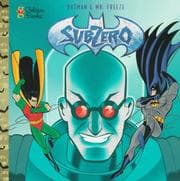 Tapa de Batman/Mr. Freeze Subzero