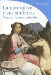 Tapa de NATURALEZA Y SUS SIMBOLOS, LA (Los Diccionarios del Arte)