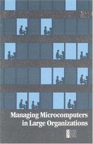 Tapa de Managing microcomputers in large organizations